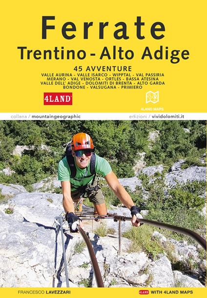 Ferrate in Trentino-Alto Adige. Con Carta geografica ripiegata - Francesco Lavezzari - copertina