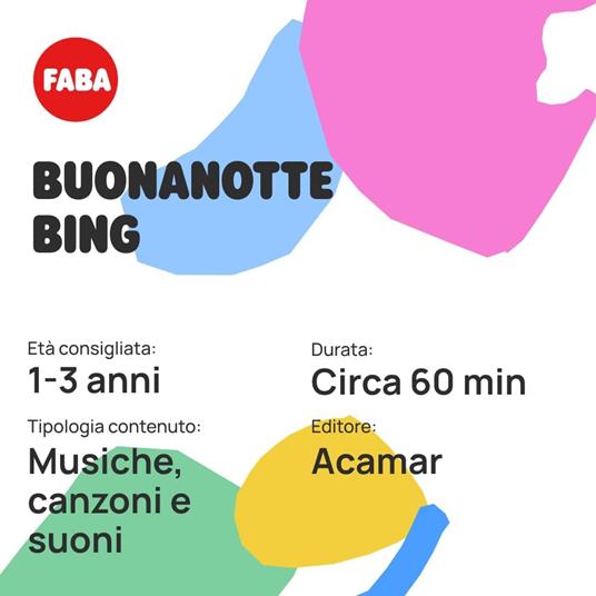 Raccontastorie Faba Buonanotte Bing - 4