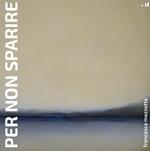 Per non sparire