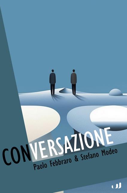 Conversazione - Paolo Febraro,Stefano Modeo - copertina