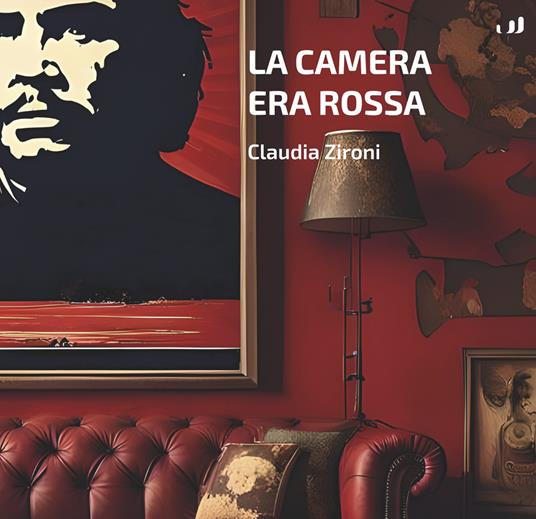 La camera era rossa - Claudia Zironi - copertina
