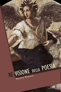 La re-visione della poesia
