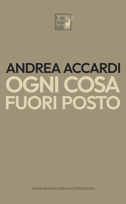 Ogni cosa fuori posto - Andrea Accardi - copertina