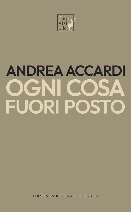 Ogni cosa fuori posto - Andrea Accardi - copertina