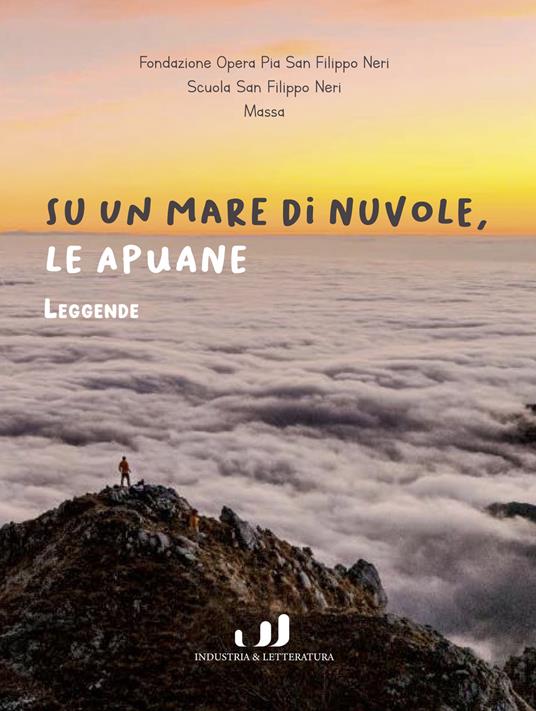 Su un mare di nuvole, le Apuane. Leggende - copertina