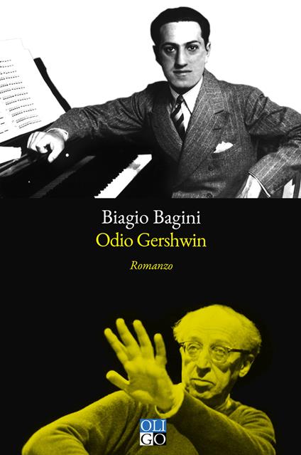 Odio Gershwin - Biagio Bagini - copertina