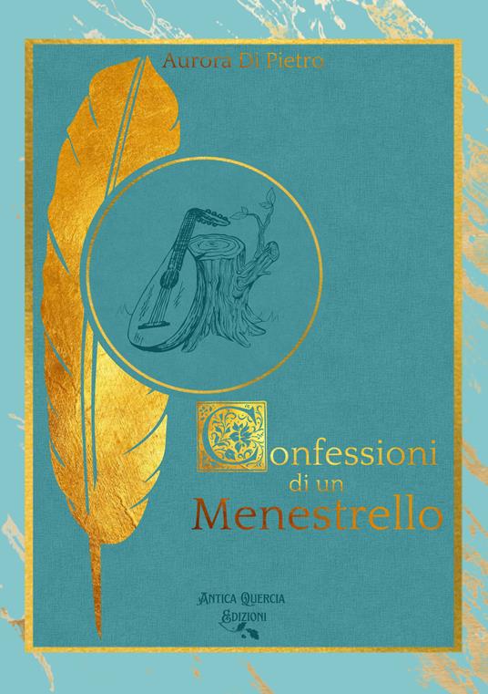 Confessioni di un menestrello - Aurora Di Pietro - copertina