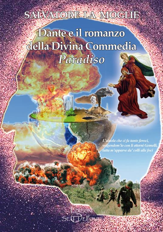 Dante e il romanzo della Divina Commedia. Paradiso - Salvatore La Moglie - copertina