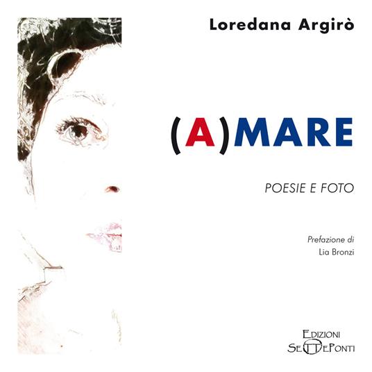 (A)mare. Poesie e foto - Loredana Argirò - copertina