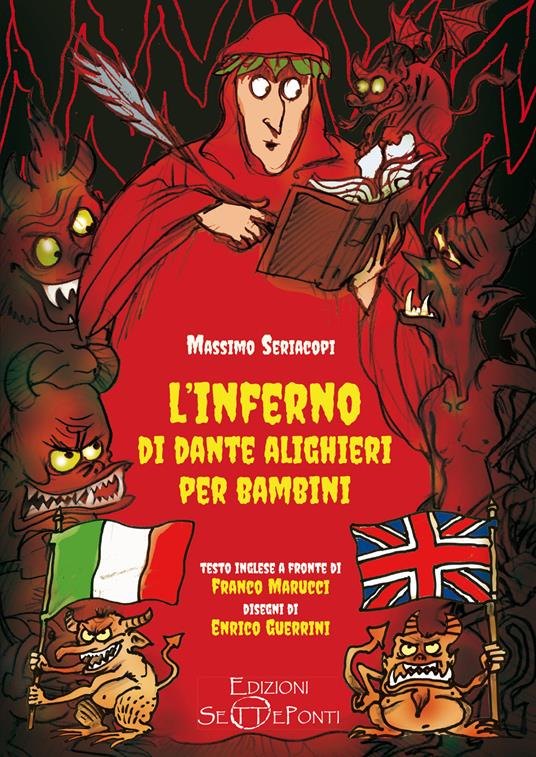L'Inferno di Dante Alighieri per bambini. Testo inglese a fronte. Ediz. bilingue - Massimo Seriacopi - copertina