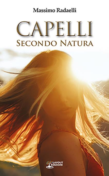 Capelli. Secondo natura - Massimo Redaelli - copertina