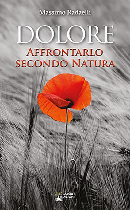 Dolore. Affrontarlo secondo natura - Massimo Redaelli - copertina