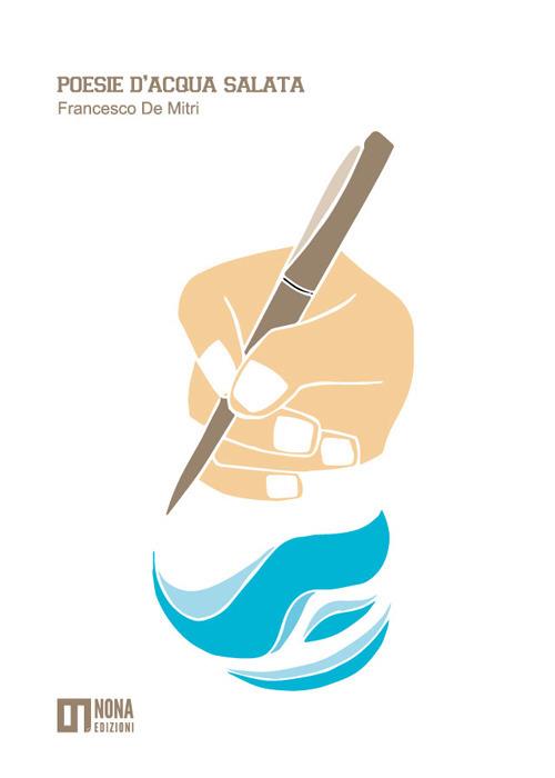 Poesie d'acqua salata - Francesco De Mitri - copertina