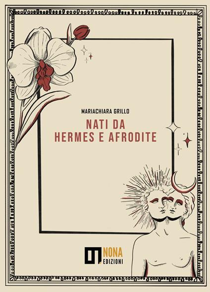 Nati da Hermes e Afrodite - Mariachiara Grillo - copertina