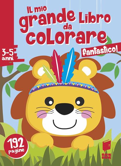 Fantastico! Il mio grande libro da colorare. Ediz. a colori - copertina