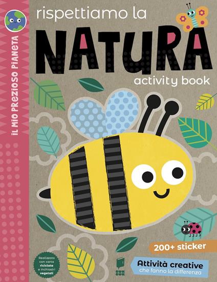 Rispettiamo la natura. Activity book. Ediz. a colori - copertina