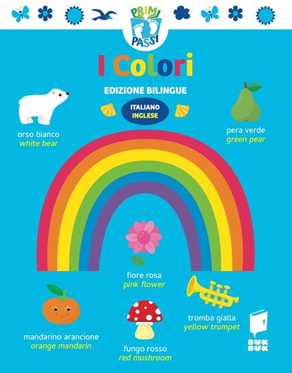 Colori. Primi passi. Ediz. italiana e inglese - copertina