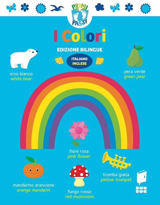 Colori. Primi passi. Ediz. italiana e inglese - copertina