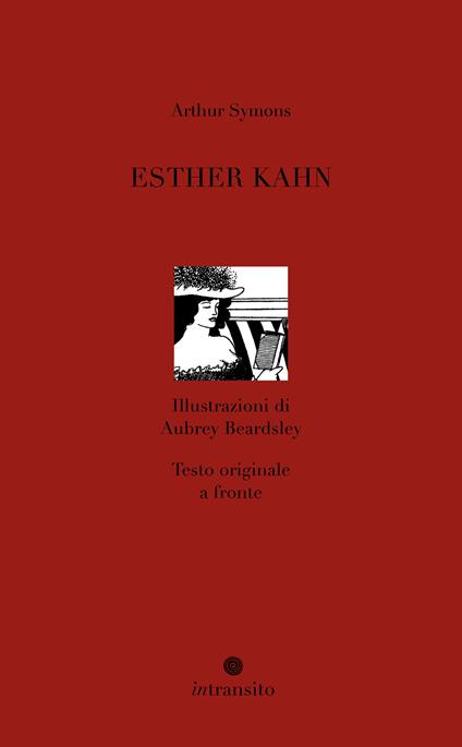 Esther Kahn. Nuova ediz. - Arthur Symons - copertina