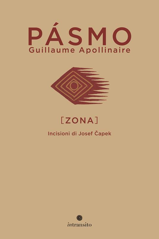 Pásmo. Zona/Zone. Ediz. illustrata - Guillaume Apollinaire - copertina