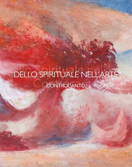 «Dello Spirituale nell’arte». Controcanto - copertina