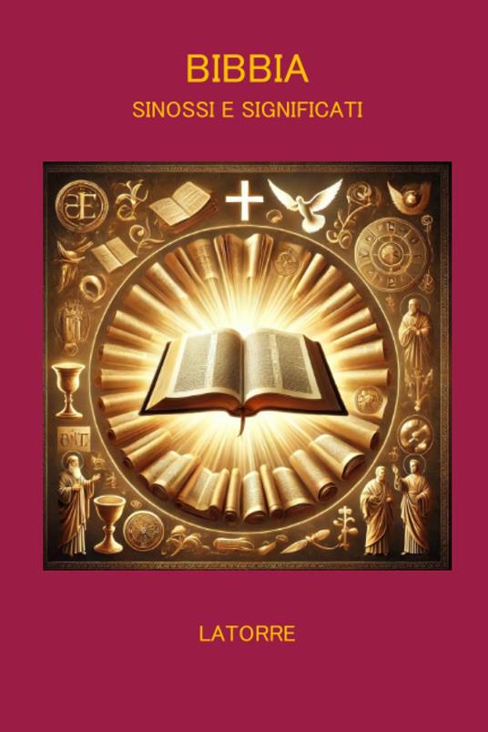 Bibbia sinossi significati - Nazzareno Luigi Todarello - copertina