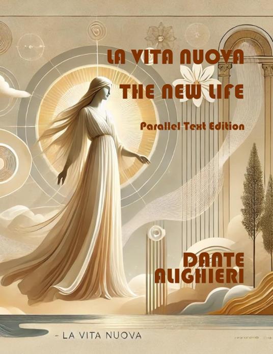 La vita nuova-The new life. Ediz. bilingue - Dante Alighieri - copertina