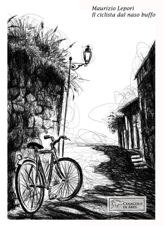Il ciclista dal naso buffo - Maurizio Lepori - copertina