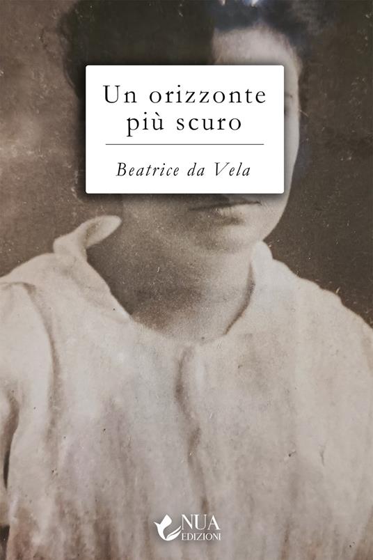Un orizzonte più scuro - Beatrice Da Vela - copertina