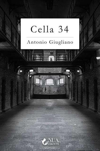 Cella 34 - Antonio Giugliano - copertina
