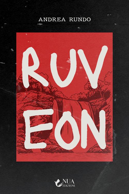 Ruveon - Andrea Rundo - ebook