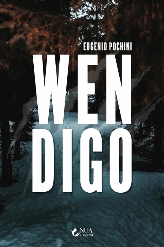 Wendigo - Eugenio Pochini - copertina