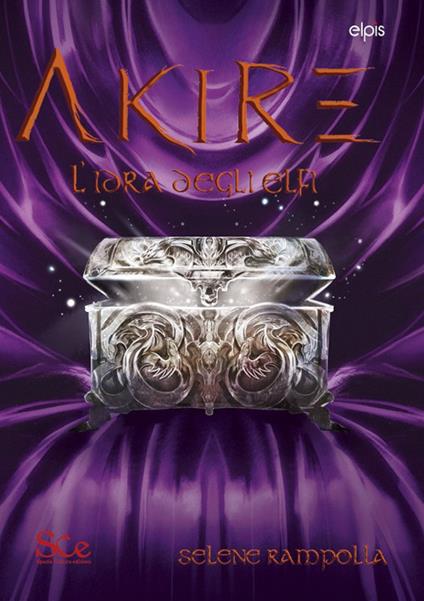 L'Idra degli elfi. Akire. Vol. 3 - Selene Rampolla - copertina