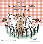 Le avventure della piccola Liz. Ediz. illustrata