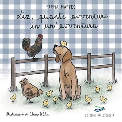 Liz, quante avventure in un'avventura. Ediz. illustrata - Elena Maffeo - copertina