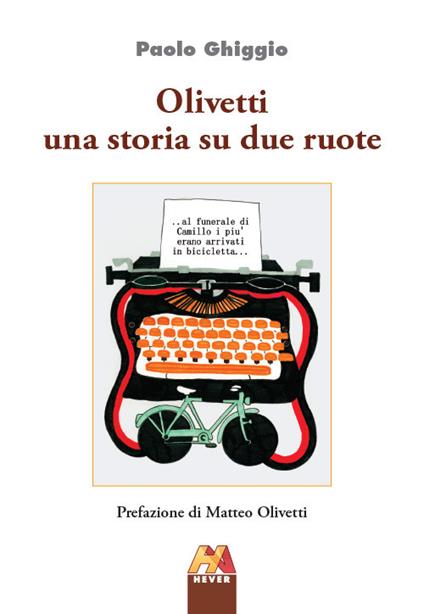 Olivetti una storia su due ruote - Paolo Ghiggio - copertina