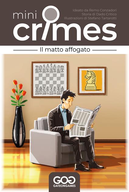Il matto affogato. Mini crimes - Remo Conzadori,Dado Critico - copertina
