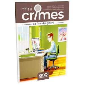 La fine dei giochi. Mini crimes