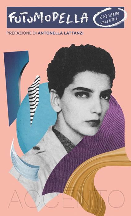 Fotomodella - Elisabetta Valentini - ebook