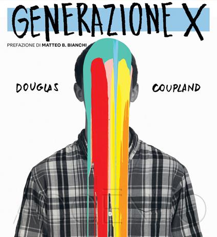 Generazione X - Douglas Coupland,Marco Pensante - ebook