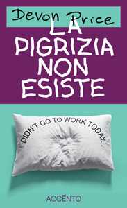 Libro La pigrizia non esiste Devon Price