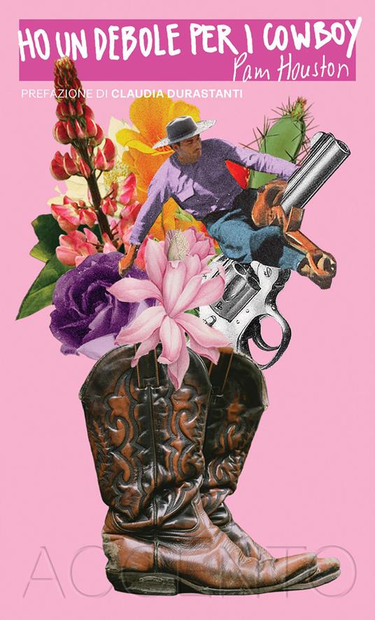 Ho un debole per i cowboy - Pam Houston - copertina
