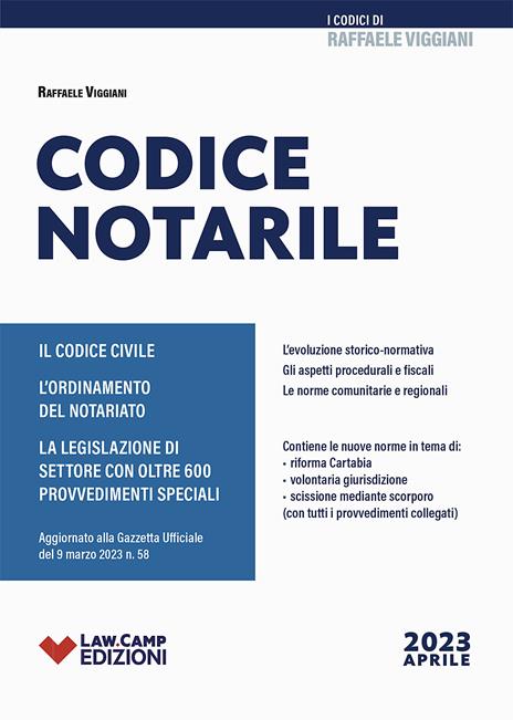 Codice Notarile. Aprile 2023 - Raffaele Viggiani - copertina