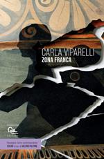 Zona franca. Ediz. italiana e inglese