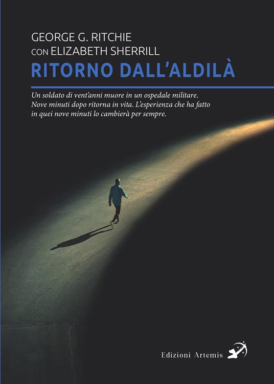 Ritorno dall'aldilà - George G. Ritchie,Elisabeth Sherril - copertina