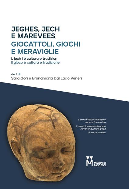 Giocattoli, giochi e meraviglie. Il gioco è cultura e tradizione. Ediz. multilingue - Sara Gori,Brunamaria Dal Lago Veneri - copertina