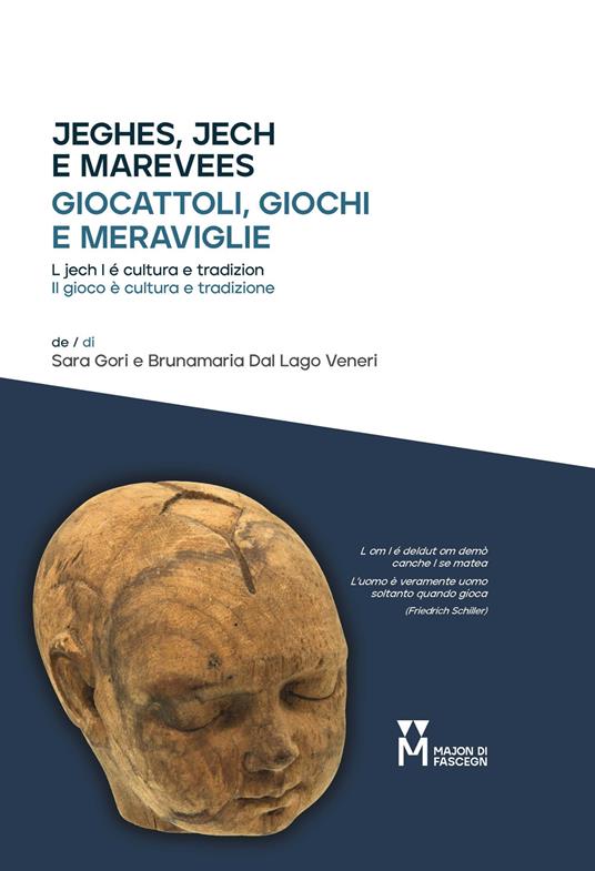 Giocattoli, giochi e meraviglie. Il gioco è cultura e tradizione. Ediz. multilingue - Sara Gori,Brunamaria Dal Lago Veneri - copertina