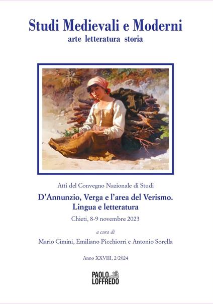 Studi medievali e moderni. Arte, letteratura, storia (2024). Vol. 2: D'Annunzio, Verga e l'area del verismo. Lingua e letteratura (Atti del convegno nazionale di studi, Chieti, 8-9 novembre 2023) - copertina