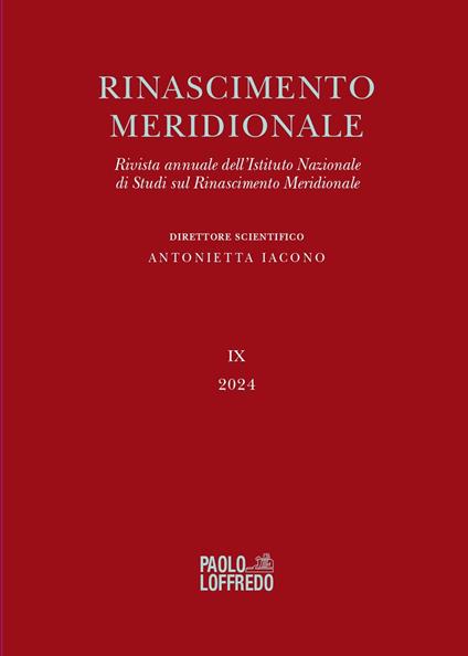 Rinascimento meridionale. Rivista annuale dell'Istituto Nazionale di Studi sul Rinascimento meridionale (2024). Vol. 9 - copertina