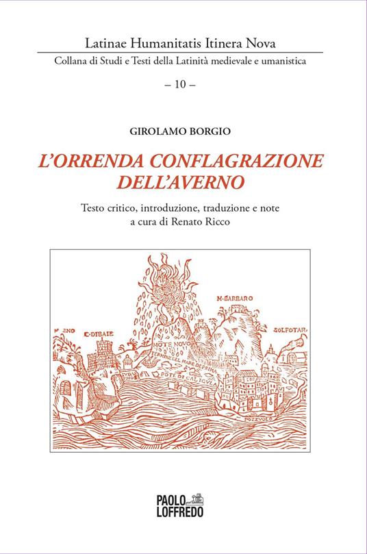 L'orrenda conflagrazione dell’averno. Girolamo Borgio. Ediz. multilingue - copertina